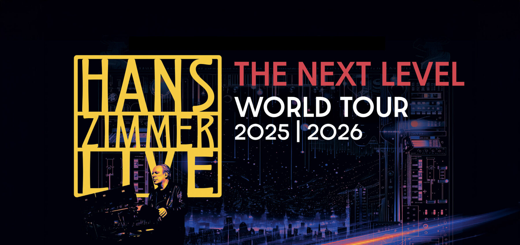 Hans Zimmer Live – Europe Tour 2025 | 2026